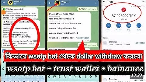 how to dollar withdraw WSOTP botথেকে কিভাবে dollar withdraw করবো wsotp bot + trust wallet + bainance
