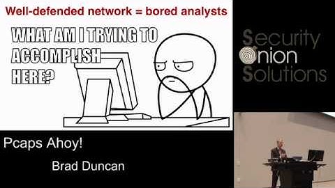 Security Onion Conference 2018: Pcaps Ahoy! by Brad Duncan