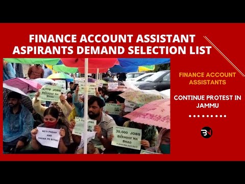 JAMMU FAA: FINANCE ACCOUNT ASSISTANT ASPIRANTS CONTINUE PROTEST IN JAMMU I DEMAND SELECTION LIST