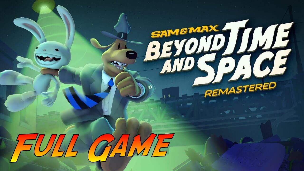 Sam & Max: Beyond Time and Space Remastered | Gameplay Walkthrough - All Episodes | No Commentary