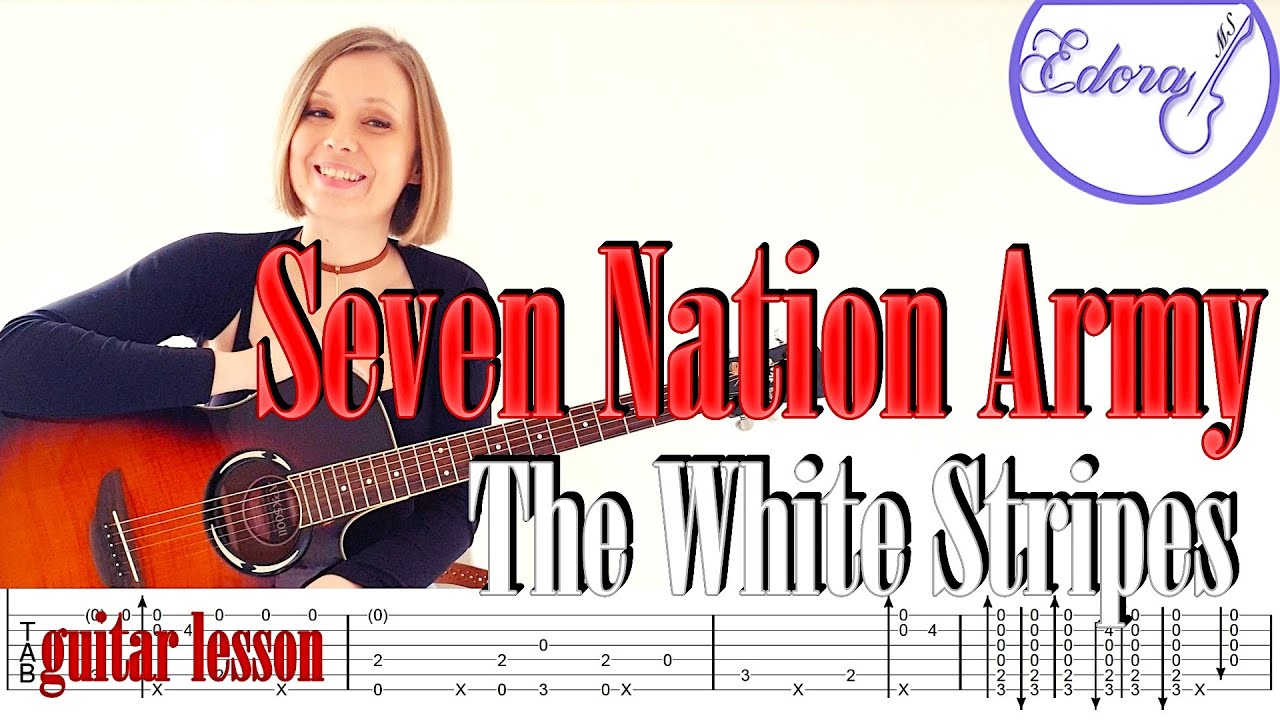 SEVEN NATION ARMY Fingerstyle Guitar Tutorial with onscreen Tab The White Stripes YouTube