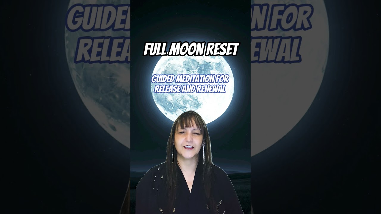 FULL MOON RESET - GUIDED MEDITATION FOR RELEASE AND RENEWAL #moon #meditation #healing #release