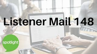 Listener Mail 148 | practice English with Spotlight