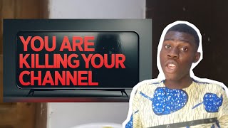 You’re Killing Your Channel! Here’s Why You shouldn't tell anyone about your YouTube channel.
