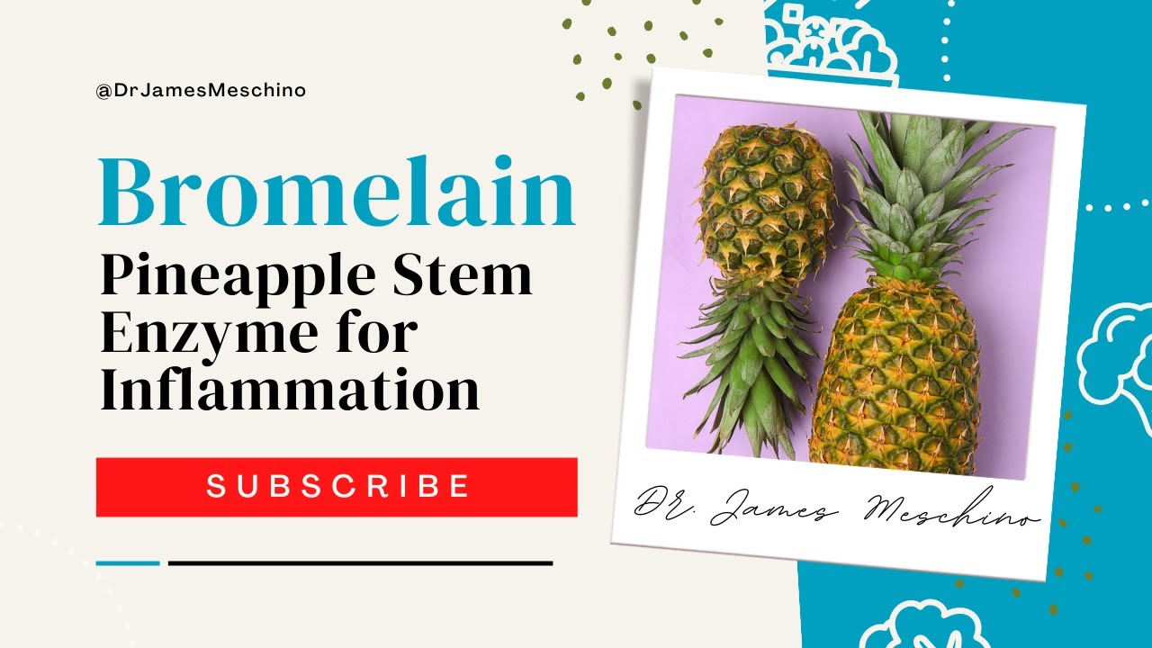 Exploring the AntiInflammatory Properties of Bromelain Enzymes Found
