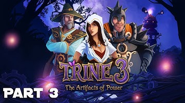 Trine 3: The Artifacts of Power - Part 3 - Amadeus the Wizard