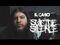 Il caso Suicide Silence...