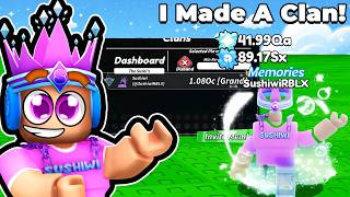 I Made My Own Clan & In The Update In Roblox Waste Time...