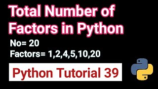 while loop Exercise 39| Write a program to count total number of factors of a given number in Hindi