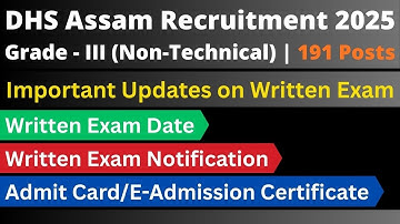 DHS Grade - III (Non-Technical): Written Exam Date