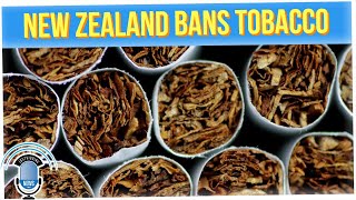 New Zealand Bans Future Generations from Buying Tobacco
