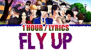 Hwang Chang Young - Fly Up (Ft. Door) (1 HOUR LOOP) Lyrics | 1시간 [Lookism OST]