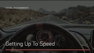 Excel - Getting Up To Speed Assignment