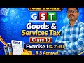 Class 10th Maths ICSE board Chapter 1, GST ( Q 21 to 26)