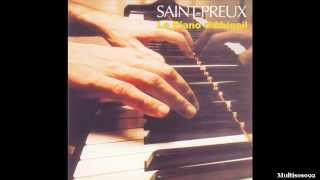 Saint-Preux - Le Piano D'abigail (1983) - Le Chant Des Étoiles