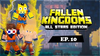 Fallen Kingdoms All Stars Edition - LES GALERIES DES ENFERS [EP.10]