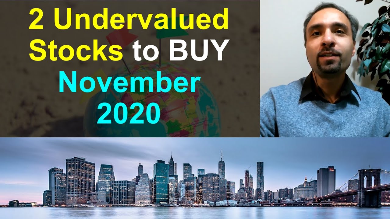 Top Undervalued Stocks To BUY in November 2020 (Considerable Upside)