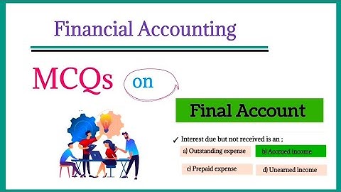 Financial Accounting MCQ | MCQs on Final Account |Interview and exam preparation |