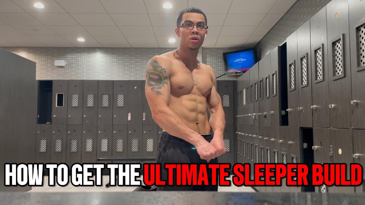 how to get the ultimate sleeper build with calisthenics - YouTube