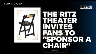 The Ritz Theater invites fans to leave their mark through "Sponsor a Chair" fundraiser