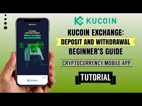 How To Deposit And Withdraw On Kucoin Exchange For Beginners | App Tutorial