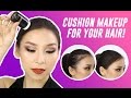 CUSHION MAKEUP FOR YOUR HAIR! - TINA TRIES IT