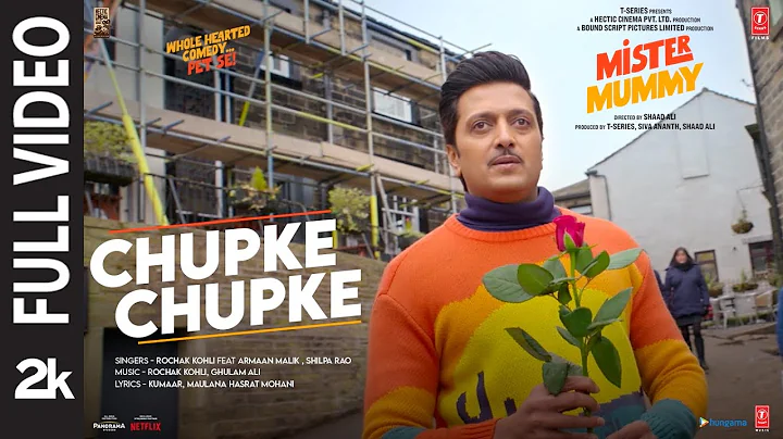 Chupke Chupke (Full Video) Mister Mummy | Riteish,...