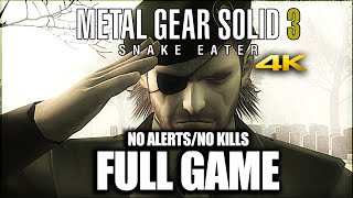 Metal Gear Solid 3 Snake Eater || No Alerts - No Kills - All Camo || PRO Walkthrough【4K60ᶠᵖˢ UHD】