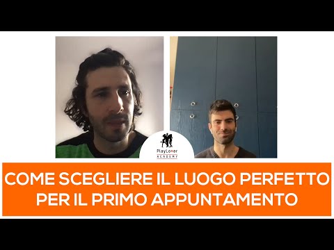 Video: Come Scegliere Il Posto Perfetto Per Un Primo Appuntamento