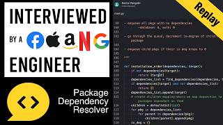 Package Dependency Resolver: Python Interview with a FAANG Engingeer