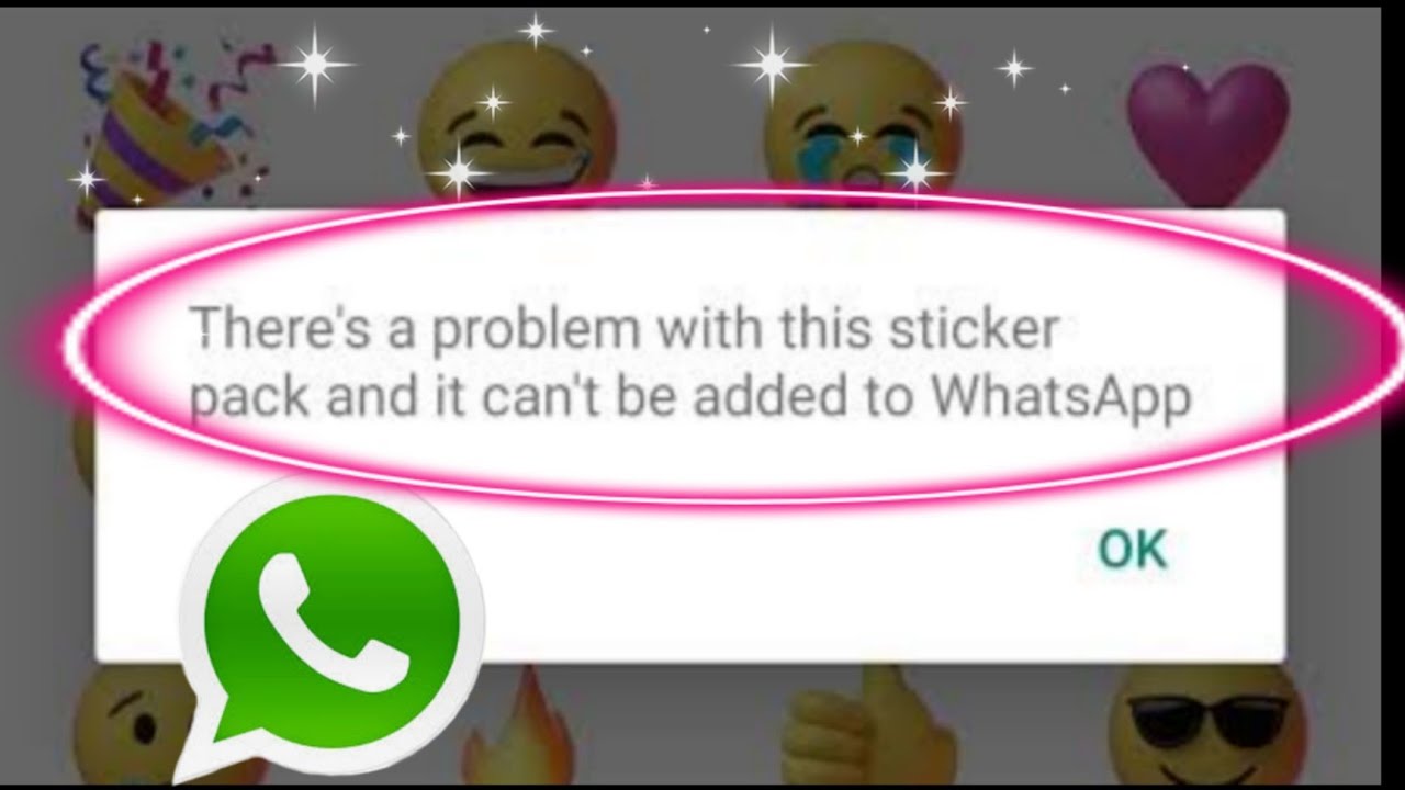  gb  whatsapp  stickers  not working  how to add  stickers  in 