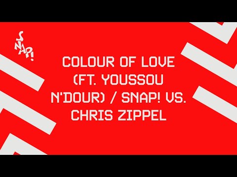 Snap! Vs. Chris Zippel - Colour Of Love