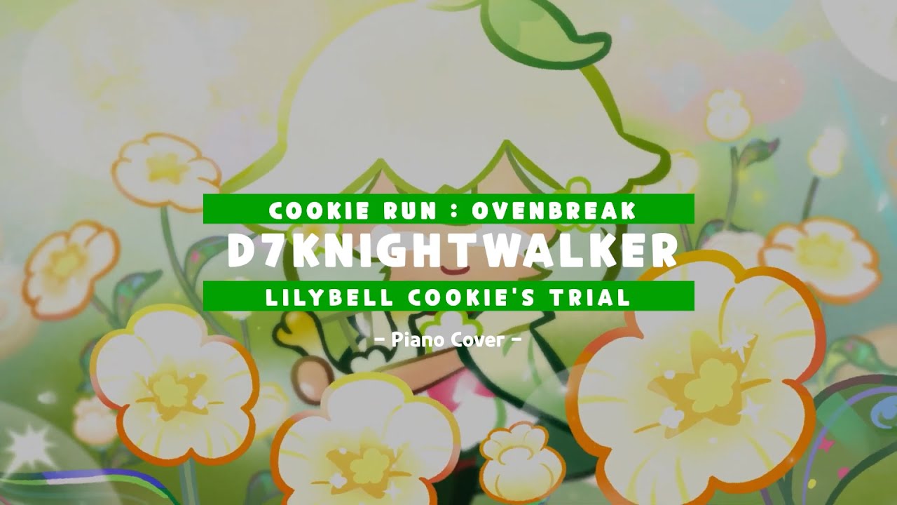 cookie-run-ovenbreak-lilybell-cookie-s-trial-theme-piano-cover