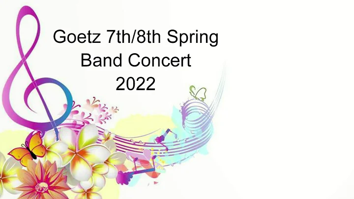 7th & 8th Grade - Carl W. Goetz Spring Band Concer...