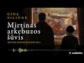 MIRTINAS ARKEBUZOS ŠŪVIS. Ginos Viliūnės audioknyga | Audioteka.lt