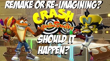 Crash Twinsanity: Remake Or Re-Imagining With Cut Content, Should It Happen?