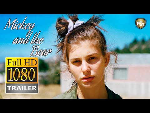 MICKEY AND THE BEAR Official Trailer #1 (2019) James Badge Dale, Calvin Demba | Future Movies