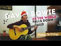 As the world falls down | David Bowie cover