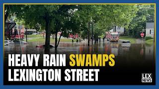 Flash flooding turns Lexington streets into rivers, prompts water rescues