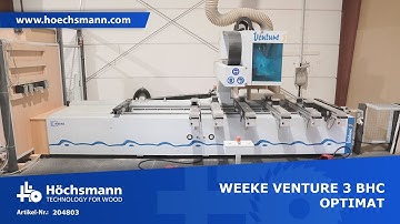 WEEKE VENTURE 3 BHC OPTIMAT (Höchsmann Klipphausen)