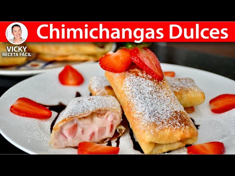 CHIMICHANGAS DULCES | Vicky Receta Facil