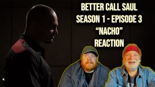 BETTER CALL SAUL Reaction | 1x3 (Nacho) - *FIRST TIME WATCHING*