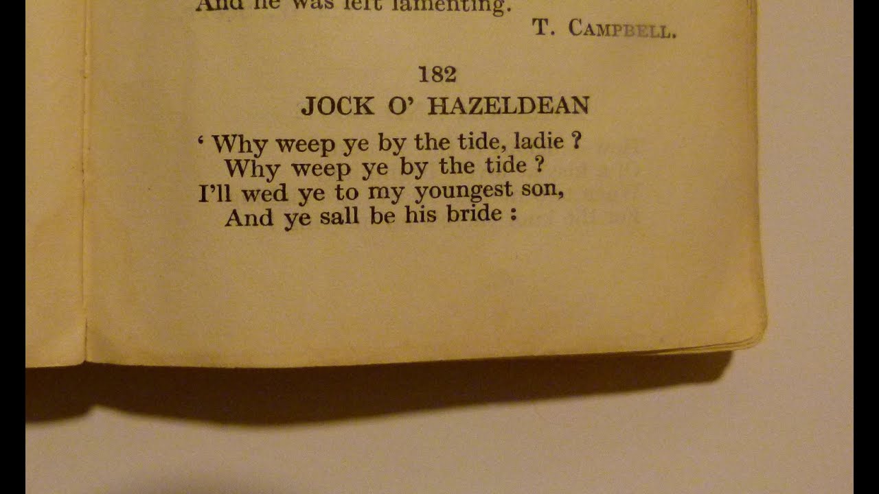 Jock O' Hazeldean - Sir W. Scott - YouTube