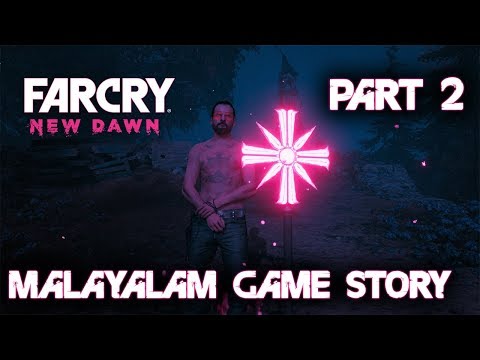Far Cry New Dawn Part 2 [ MALAYALAM ]