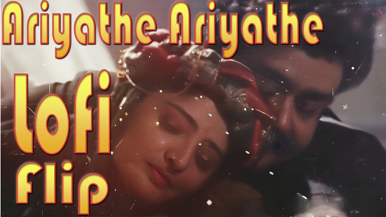 Ariyathe ariyathe lofi Flip | Ravanaprabhu | malayalamlofi - YouTube