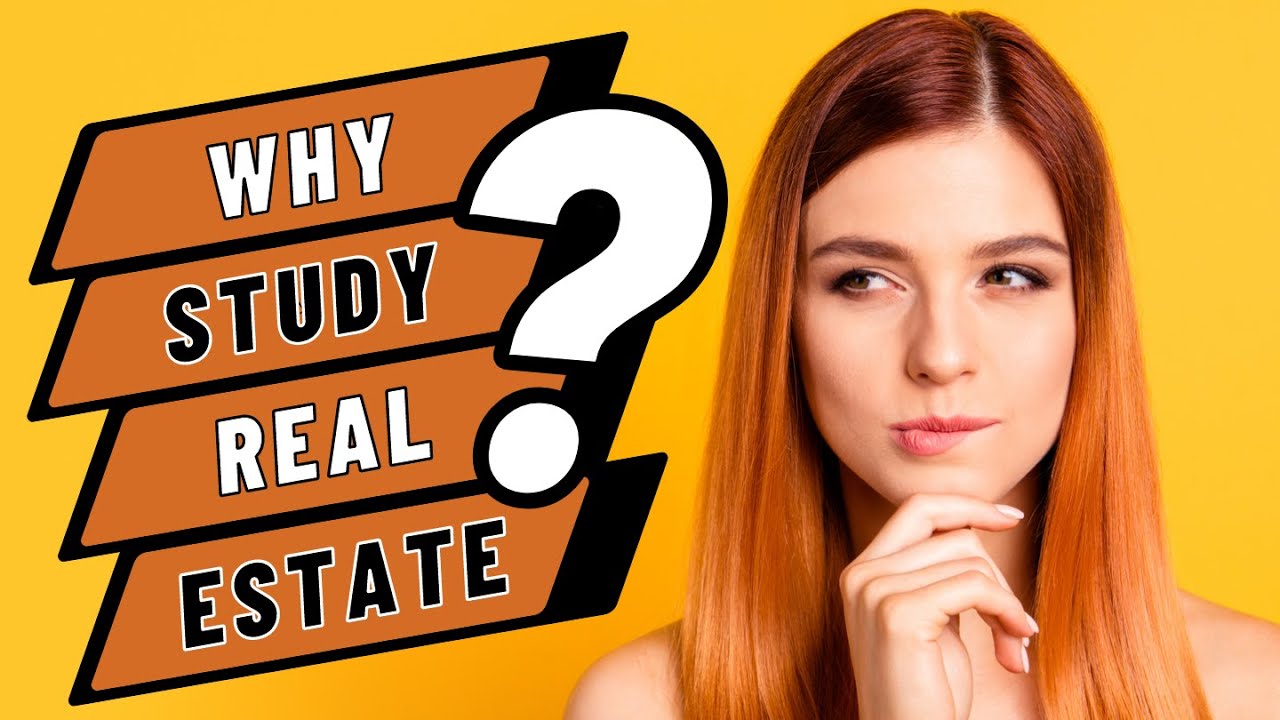 The Secrets of Success: 10 Mind-Blowing Reasons to Study Real Estate ...