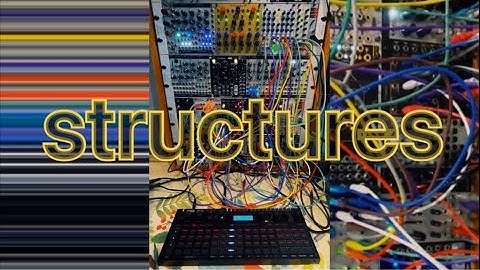 Structures // Mutable Instruments Elements, Clouds, & Rings, Pamela’s Pro Workout, Zularic Repetitor