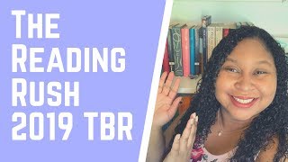 Reading Rush 2019 TBR