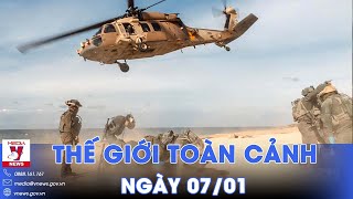 Thế giới toàn cảnh 7\/1.Giao tranh căng thẳng tại biên giới Israel-Liban - VNews