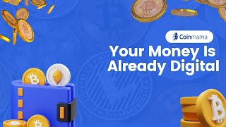 Your Money is Already Digital